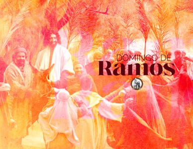 DOMINGO DE RAMOS, ANO B: Deus se esvaziou de sua condição e exaltou nossa humanidade se tornando um conosco