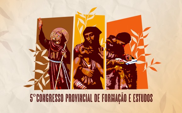 Província Franciscana de Santo Antônio rumo ao V Congresso de Formação e Estudos